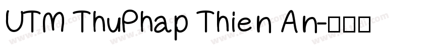 UTM ThuPhap Thien An字体转换